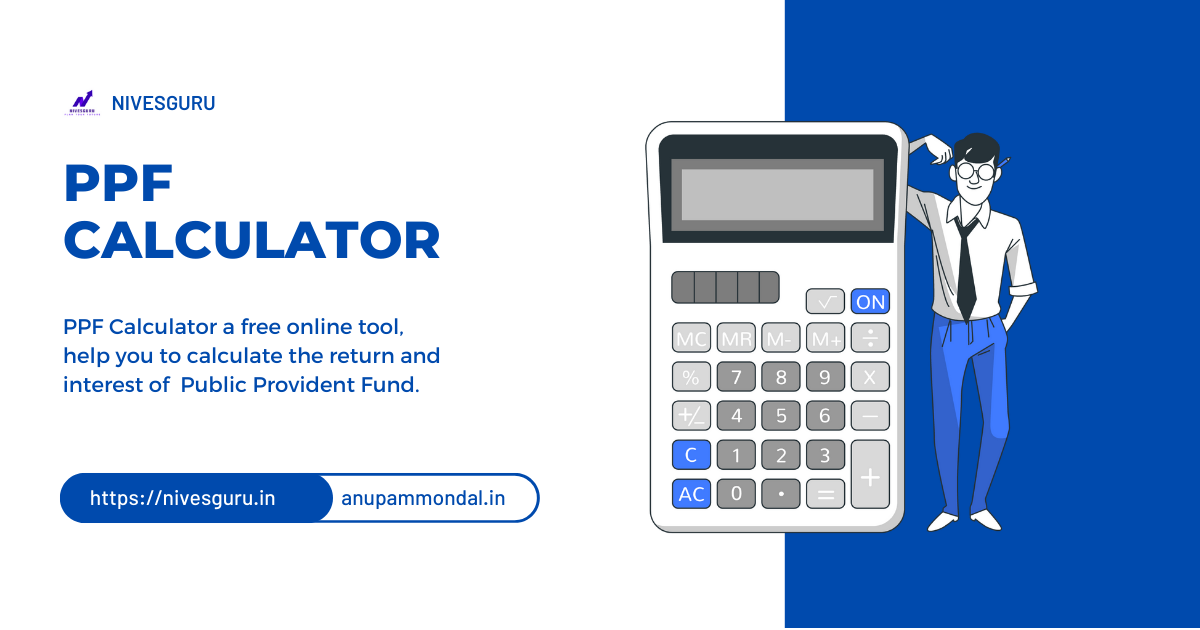 PPF Calculator : Public Provident Fund A Retirement Scheme